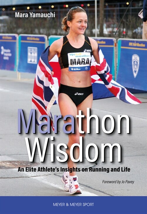 Marathon Wisdom : An Elite Athletes Insights on Running and Life (Paperback)