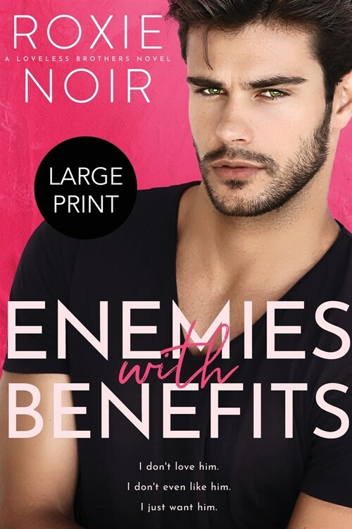 Enemies with Benefits (Large Print): An Enemies-to-Lovers Romance (Paperback)