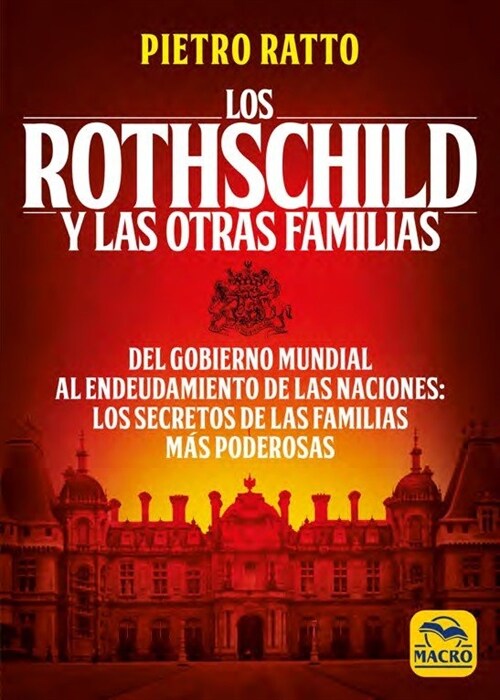 LOS ROTHSCHILD Y LAS OTRAS FAMILIAS (Paperback)