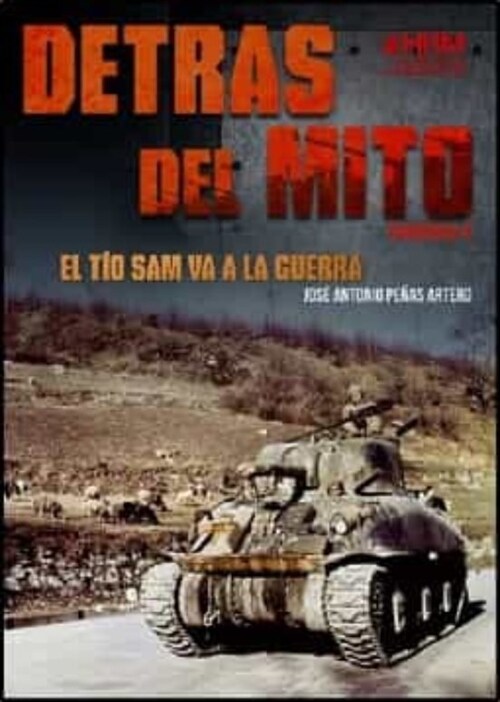 DETRAS DEL MITO:TIO SAM VA A LA GUERRA (Paperback)