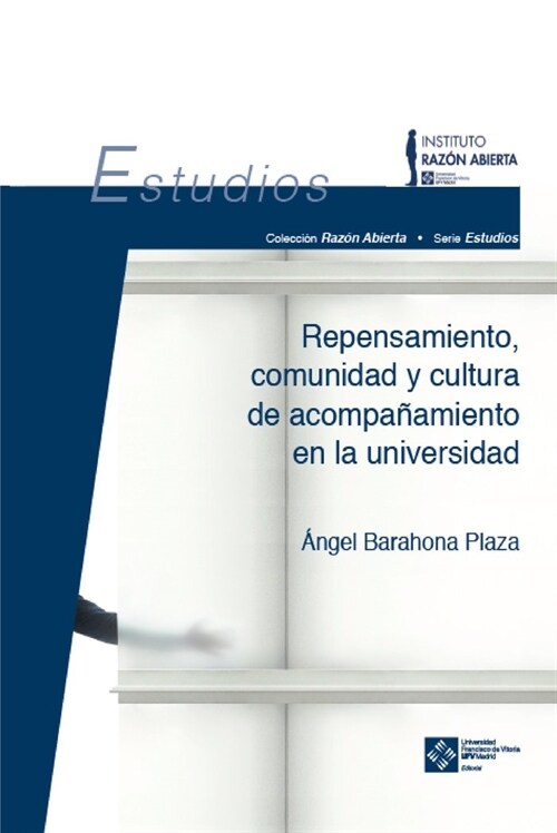 REPENSAMIENTO COMUNIDAD Y CULTURA DE ACOMPANAMIENTO EN LA U (Paperback)