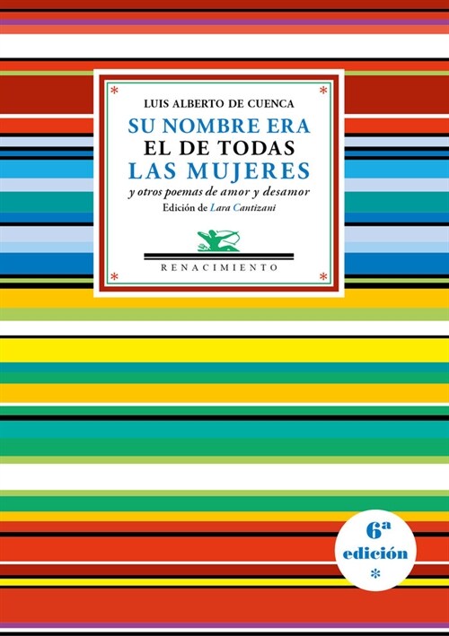 SU NOMBRE ERA EL DE TODAS LAS MUJERES Y OTROS POEMAS DE AMOR (Paperback)