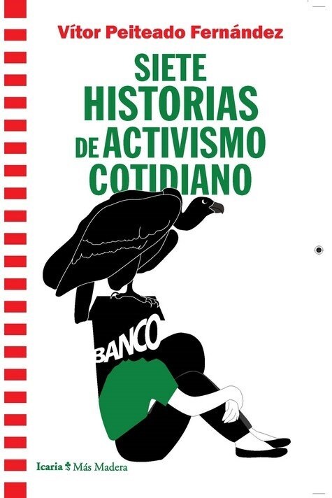 SIETE HISTORIAS DE ACTIVISMO COTIDIANO (Paperback)
