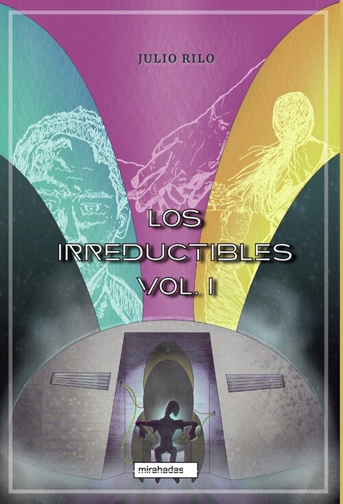 LOS IRREDUCTIBLES I (Paperback)