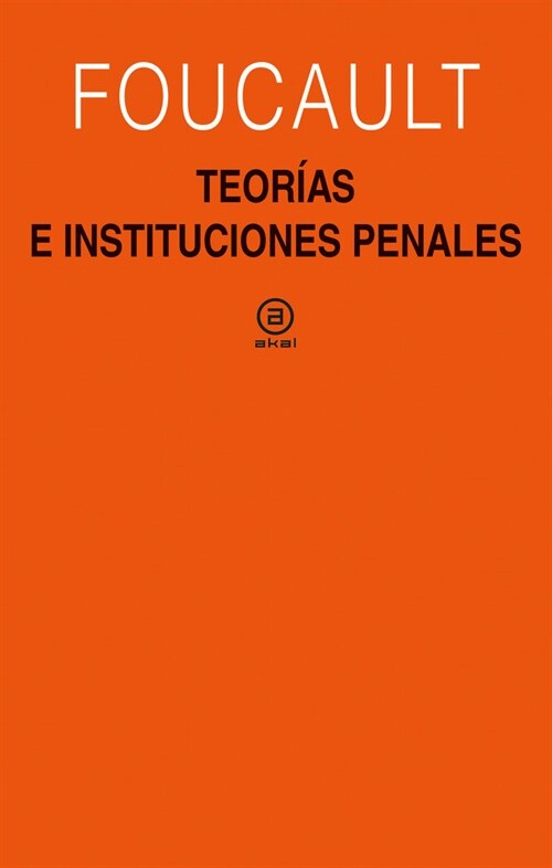 TEORIAS E INSTITUCIONES PENALES (Paperback)