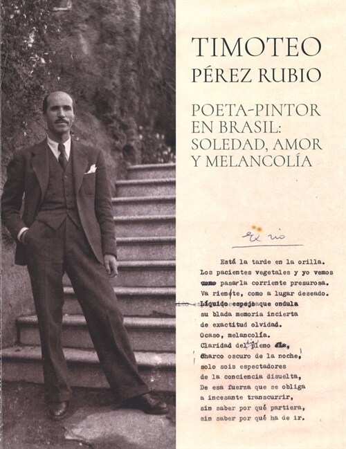TIMOTEO PEREZ RUBIO POETA PINTOR EN BRASIL (Paperback)