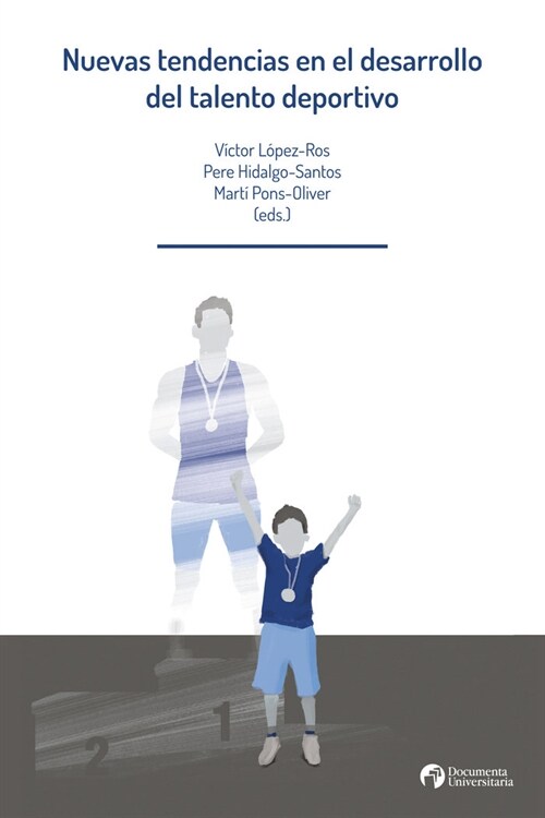 Nuevas tendencias en el desarrollo del talento deportivo (Paperback)