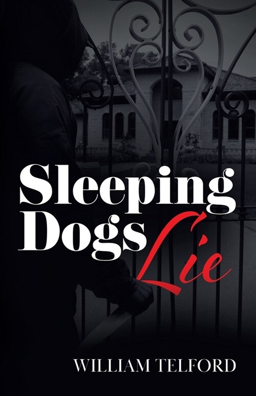 Sleeping Dogs Lie (Paperback)