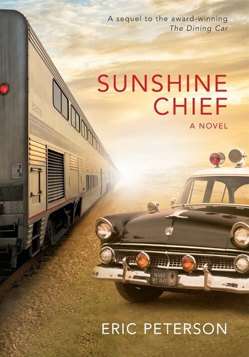 Sunshine Chief (Hardcover)