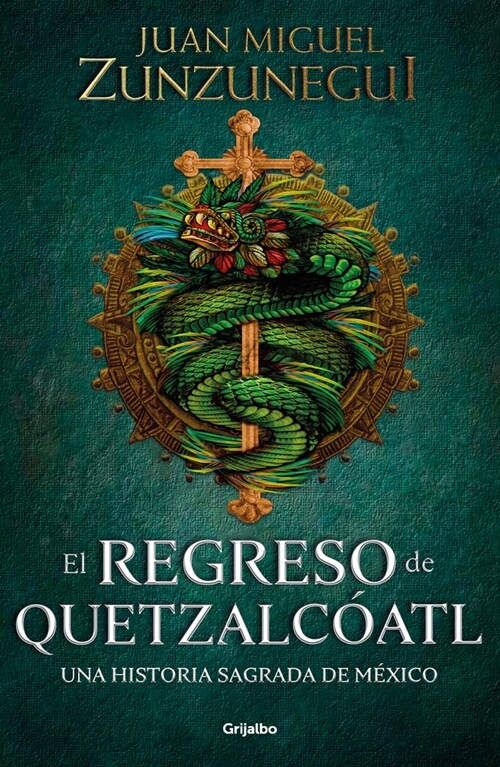 El Regreso de Quetzalc?tl / The Return of Quetzalc?tl (Paperback)