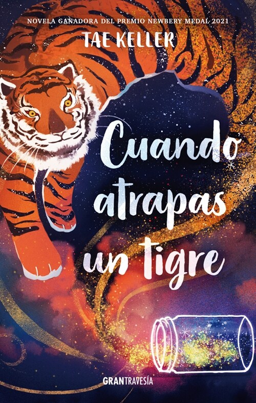 Cuando Atrapas Un Tigre (Paperback)