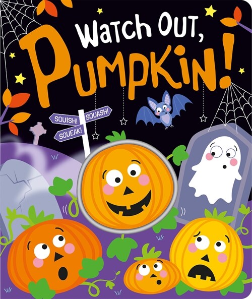 Watch Out, Pumpkin! (Board Books)