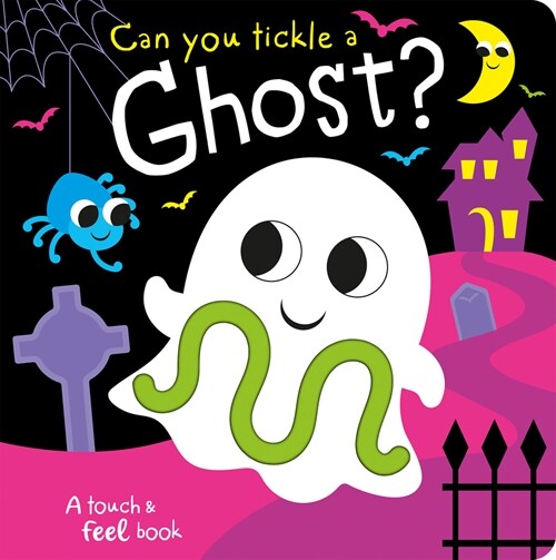 Can you tickle a ghost? (Board Book)