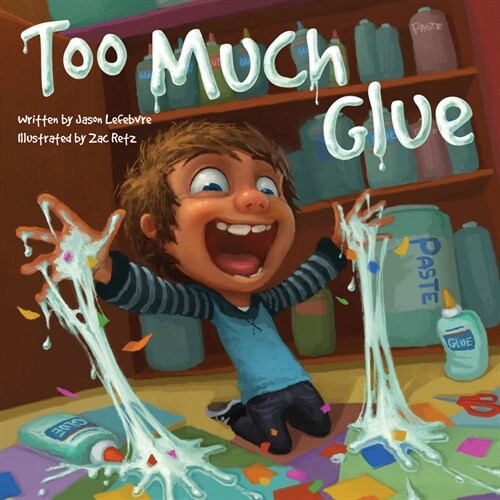 Too Much Glue (Paperback)