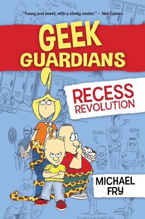 Geek Guardians: Recess Revolution (Paperback)