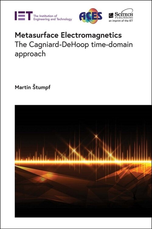 Metasurface Electromagnetics : The Cagniard-DeHoop time-domain approach (Hardcover)