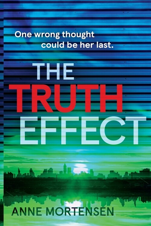 The Truth Effect (Paperback)