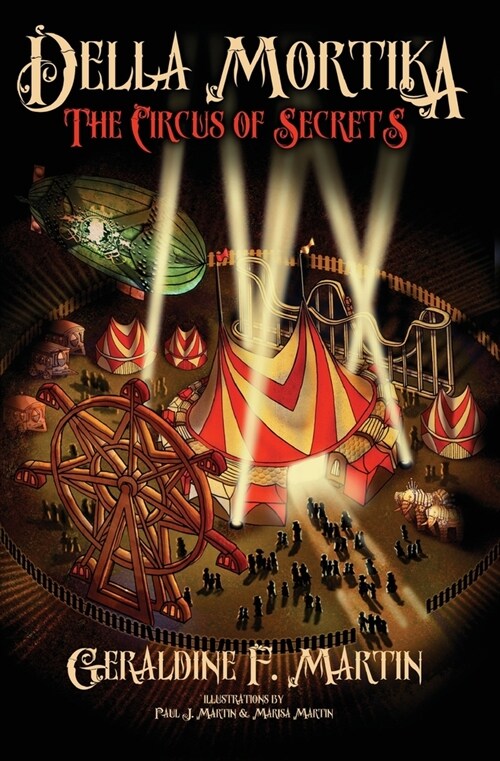 Della Mortika 3: The Circus of Secrets (Paperback)