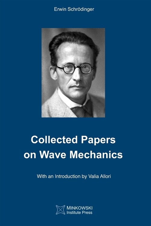 Collected Papers On Wave Mechanics (Paperback)