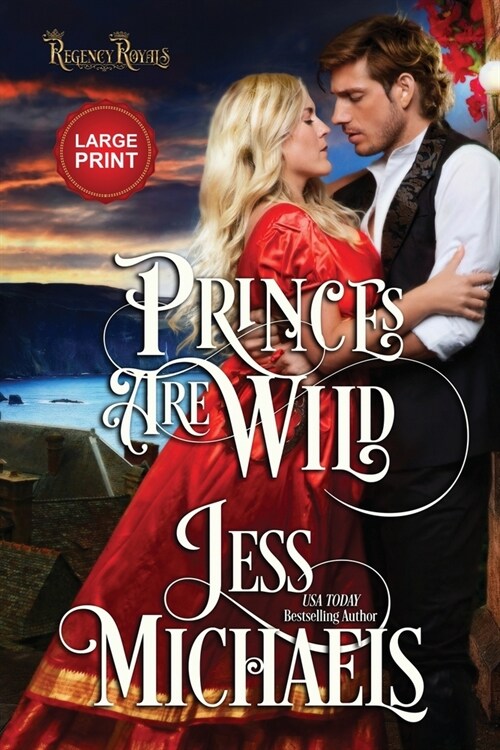 Princes Are Wild: Large Print Edition (Paperback)