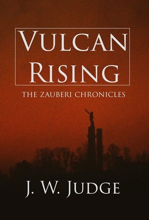 Vulcan Rising (Hardcover)