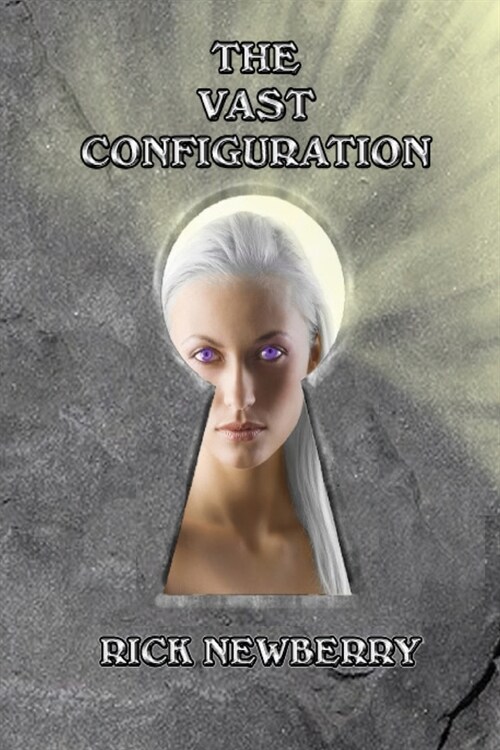 The Vast Configuration (Paperback)