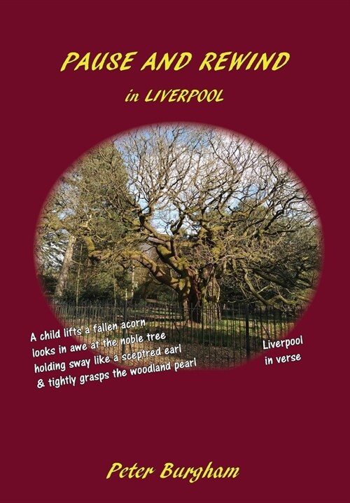 PAUSE AND REWIND : in LIVERPOOL (Paperback)