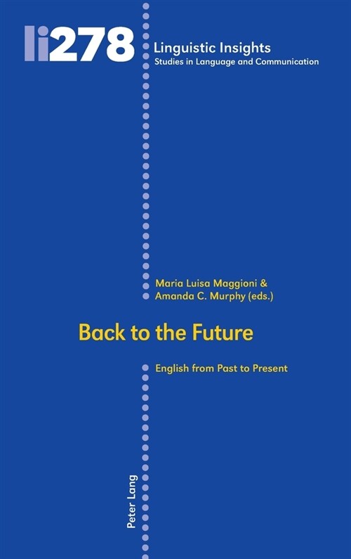 Back to the Future: English from Past to Present (Hardcover)