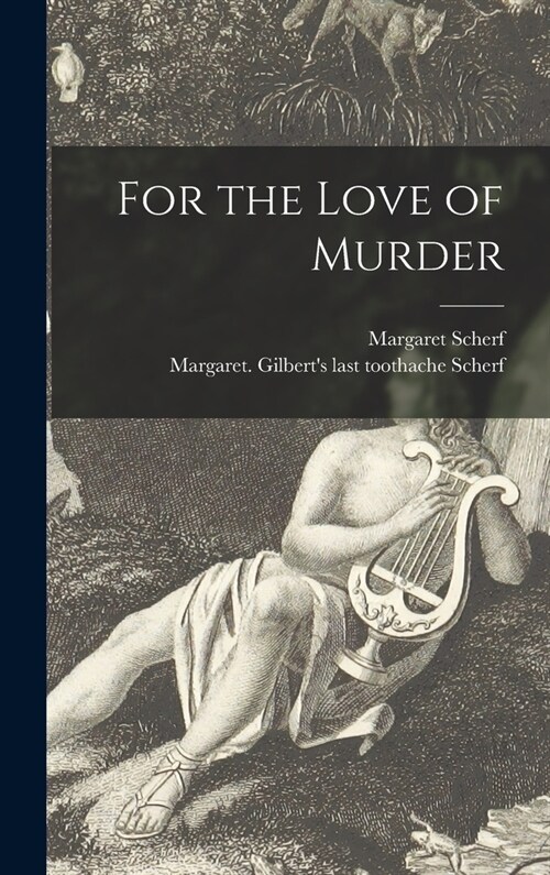 For the Love of Murder (Hardcover)