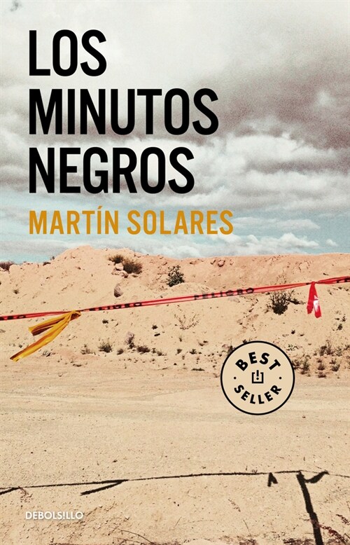 Los Minutos Negros / The Black Minutes (Paperback)