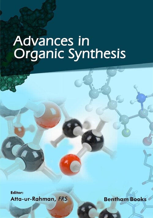 Advances in Organic Synthesis: Volume 15 (Paperback)