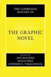 The Cambridge History of the Graphic Novel (Paperback)