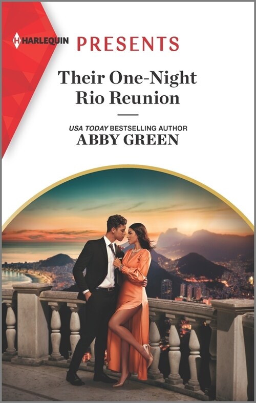 Their One-Night Rio Reunion (Mass Market Paperback, Original)