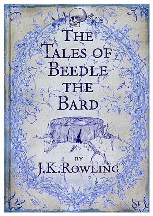 The Tales of Beedle the Bard (Hardcover)