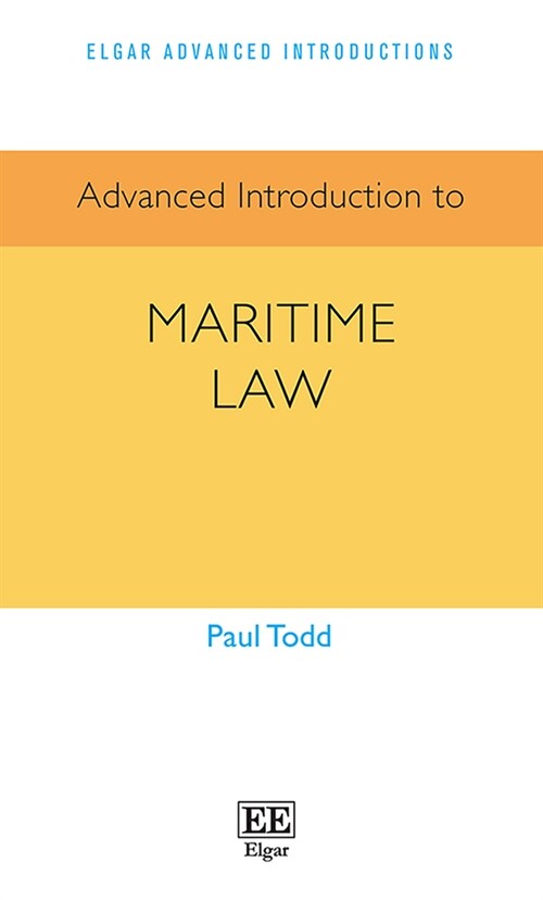 Advanced Introduction to Maritime Law (Hardcover)