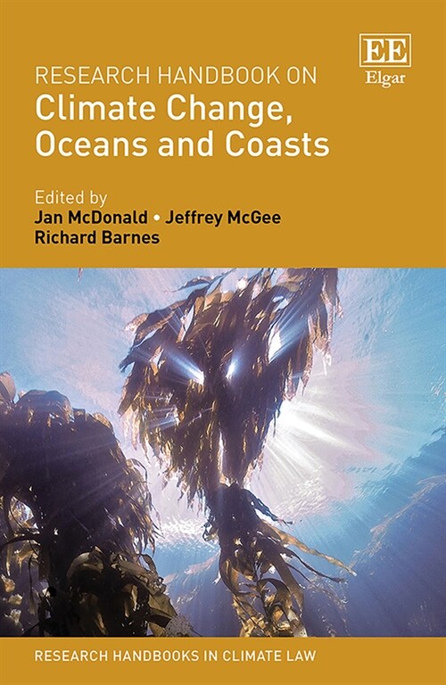 Research Handbook on Climate Change, Oceans and Coasts (Hardcover)