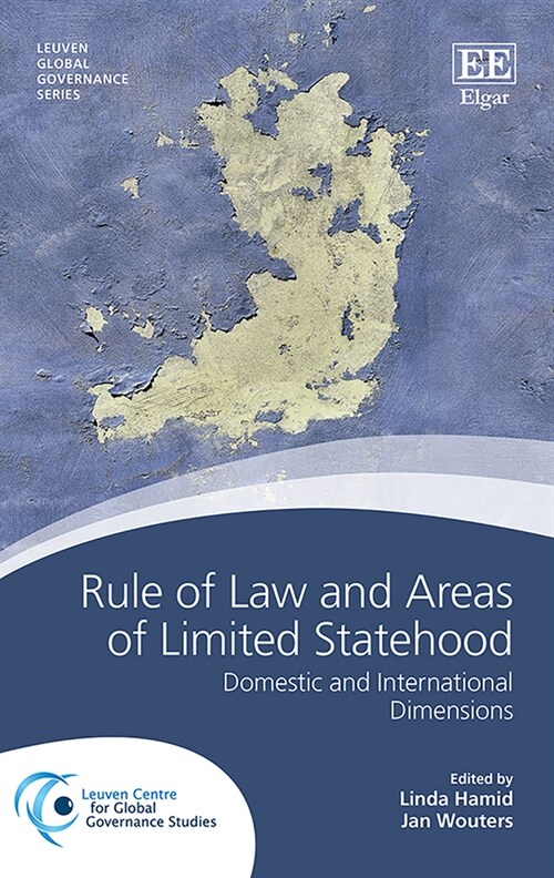 Rule of Law and Areas of Limited Statehood : Domestic and International Dimensions (Hardcover)