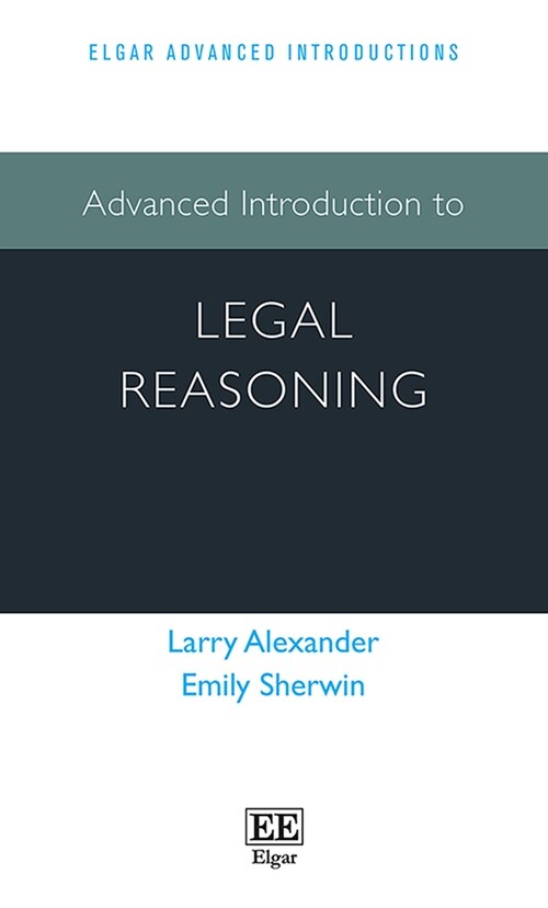 Advanced Introduction to Legal Reasoning (Hardcover)