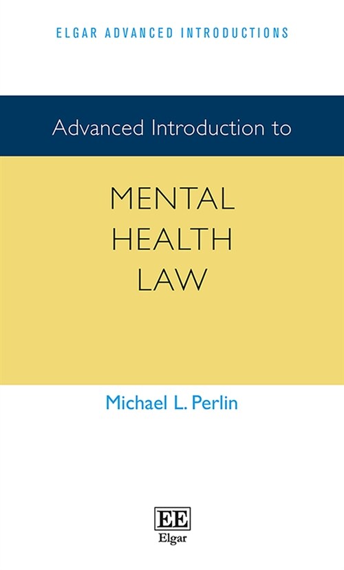 Advanced Introduction to Mental Health Law (Hardcover)