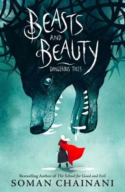 Beasts and Beauty : Dangerous Tales (Paperback)