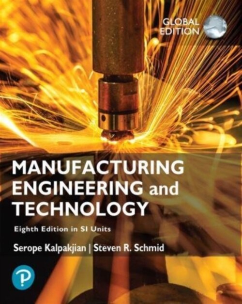 Manufacturing Engineering and Technology in SI Units (Paperback, 8 ed)