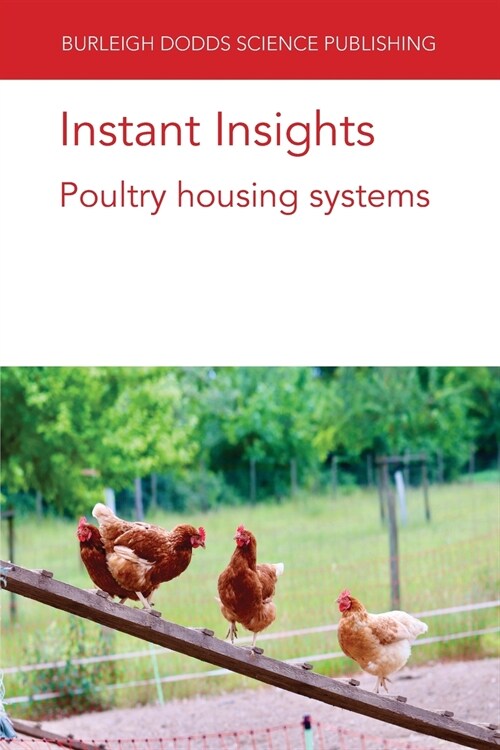 Instant Insights: Poultry Housing Systems (Paperback)
