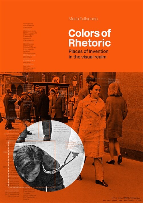 Colors of Rhetoric: Places of Invention in the Visual Realm (Hardcover)
