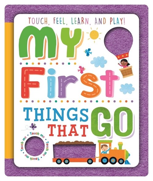 My First Things That Go (Board Book)