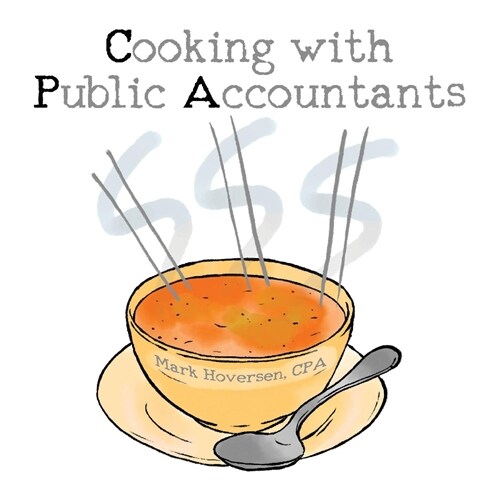 Cooking with Public Accountants (Paperback)