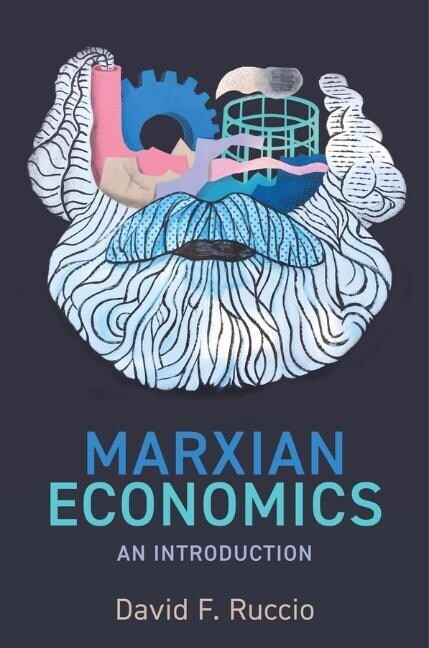 Marxian Economics : An Introduction (Hardcover)