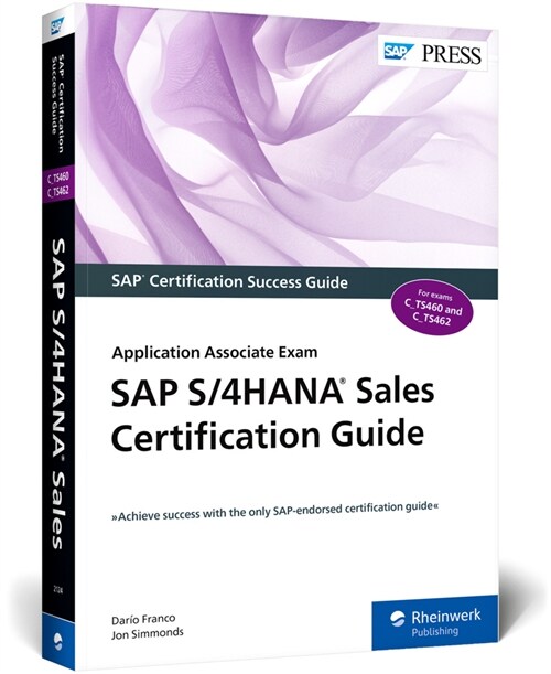 SAP S/4hana Sales Certification Guide: Application Associate Exam (Paperback)