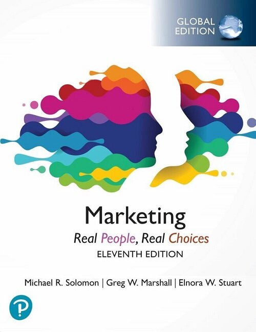 Marketing: Real People, Real Choices, Global Edition (Paperback, 11 ed)