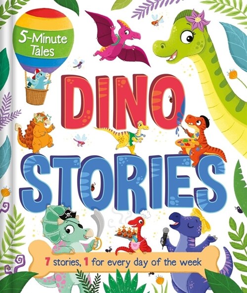 5 Minute Tales: Dino Stories (Hardcover)