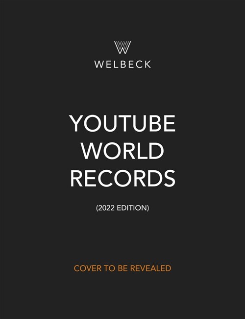 YouTube World Records 2022 : The Internets Greatest Record-Breaking Feats (Hardcover, Updated)